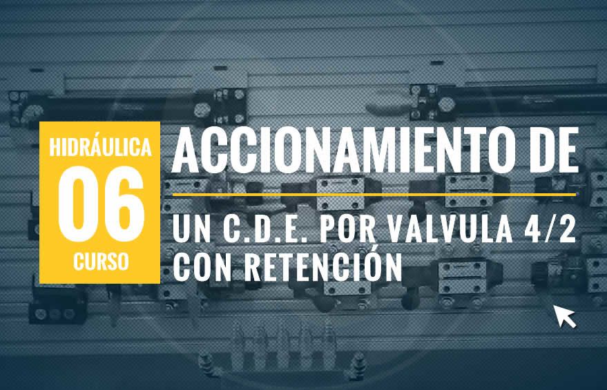 accionamiento-de-un-c-d-e-por-valvula-4-2-con-retencion