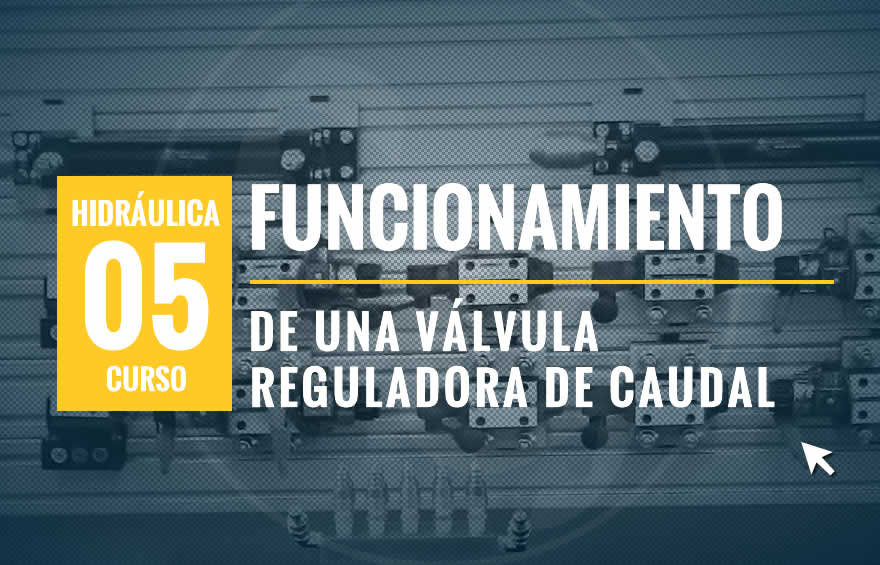 funcionamiento-de-una-valvula-reguladora-de-caudal